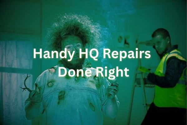 Handy HQ performing home repairs